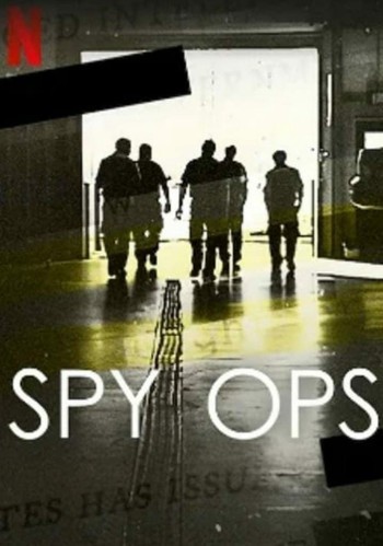 Xem phim Spy Ops: Hoạt động tình báo