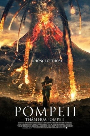 Xem phim Thảm Họa Pompeii